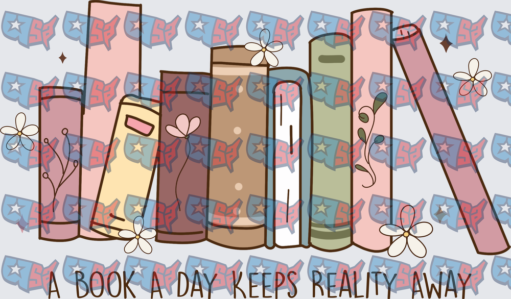 A Book A Day Keeps Reality Away Floral Bookshelf (DTF)