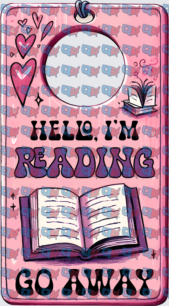 Hello I'm Reading Go Away Bookish Door Tag (DTF)