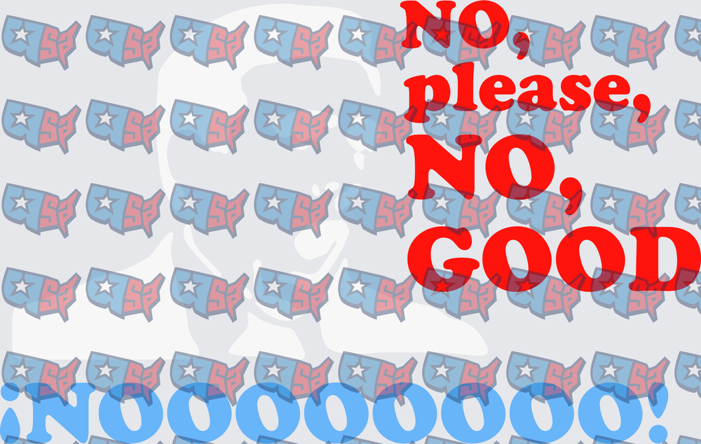 No Please No Good Noooo Political Protest Design (DTF)