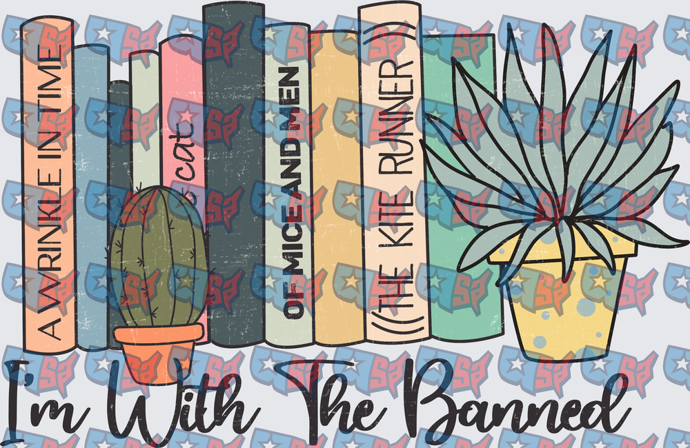 I'm With The Banned Banned Books Shelf With Plants (DTF)