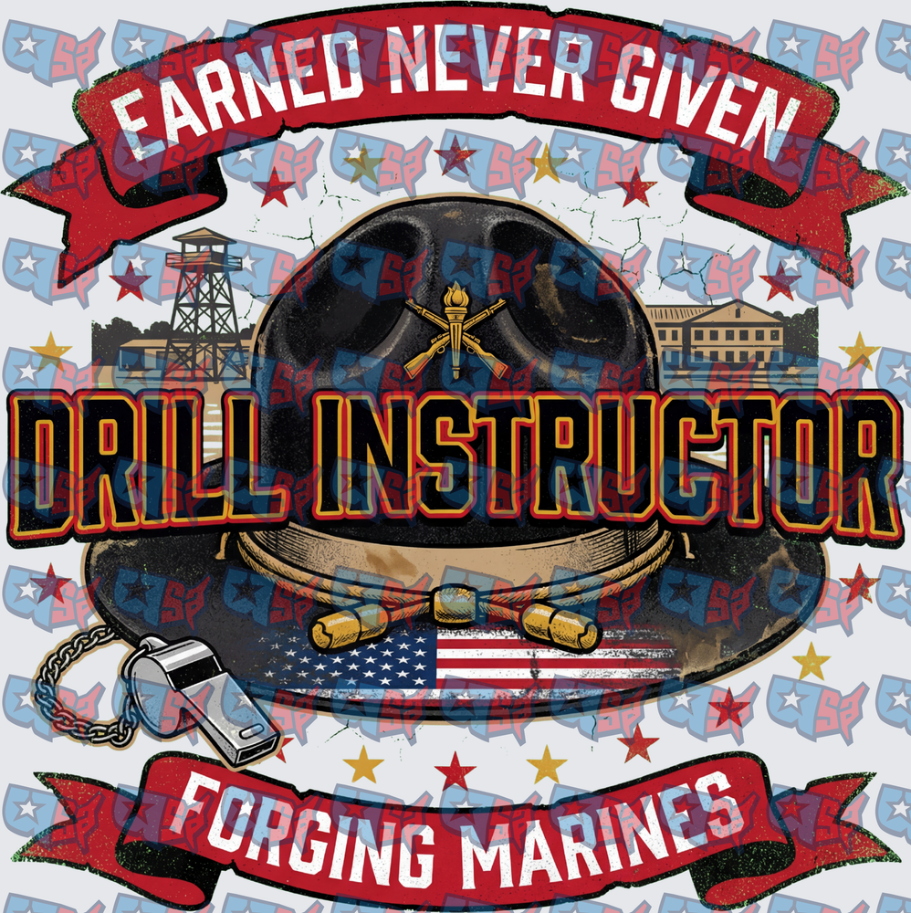 Earned Never Given Drill Instructor Forging Marines Hat (DTF)
