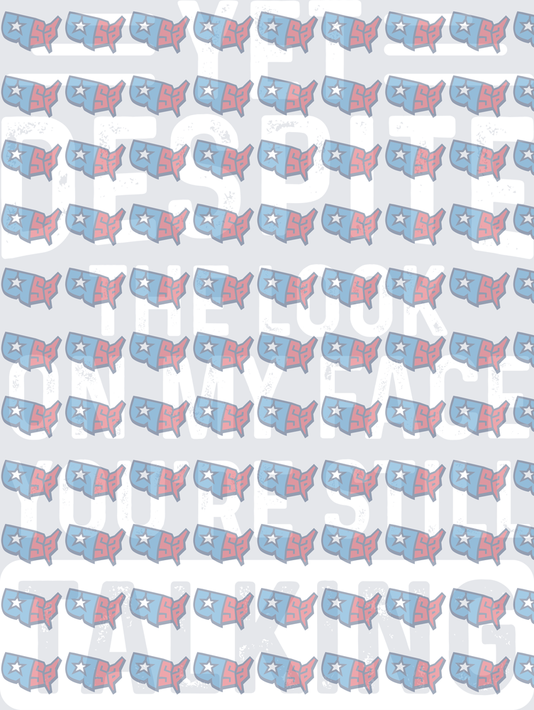 Yet Despite The Look On My Face You're Still Talking USA Map Pattern (DTF)