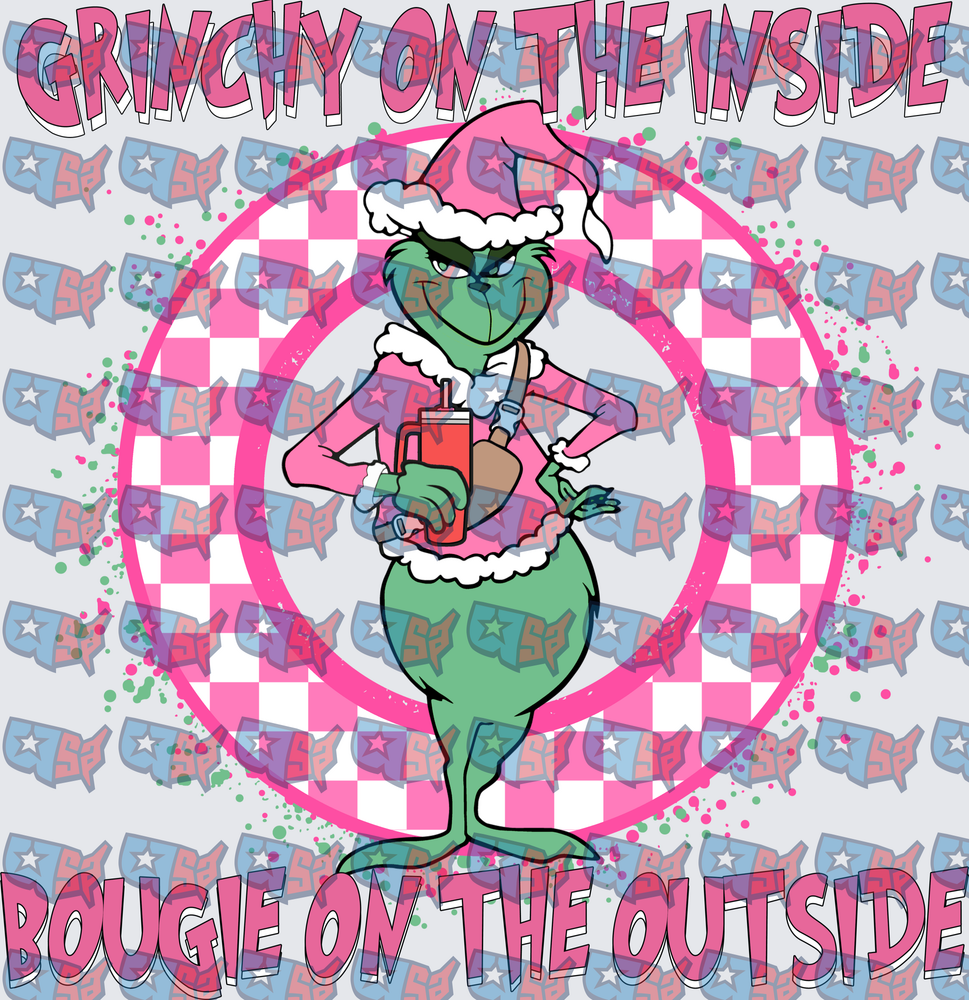 Grinchy On The Inside Bougie On The Outside (DTF)