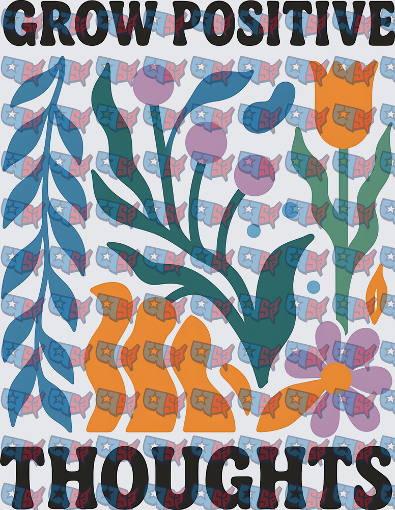 Grow Positive Thoughts Retro Floral Botanical Design (DTF)
