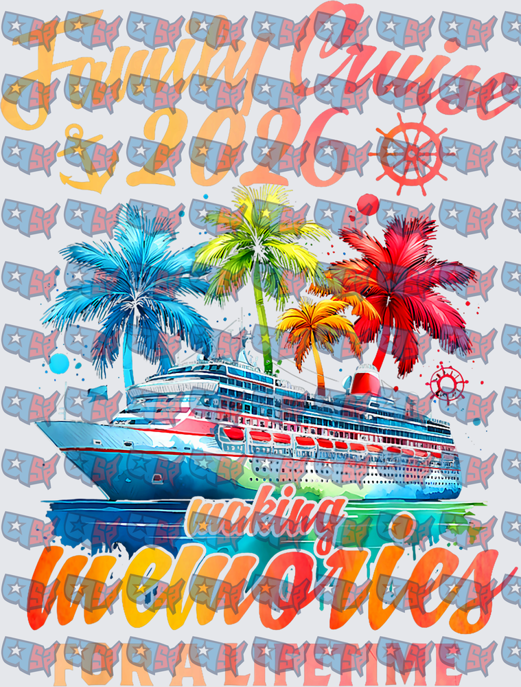 Family Cruise 2026 Making Memories Colorful Ship Palm Trees (DTF)