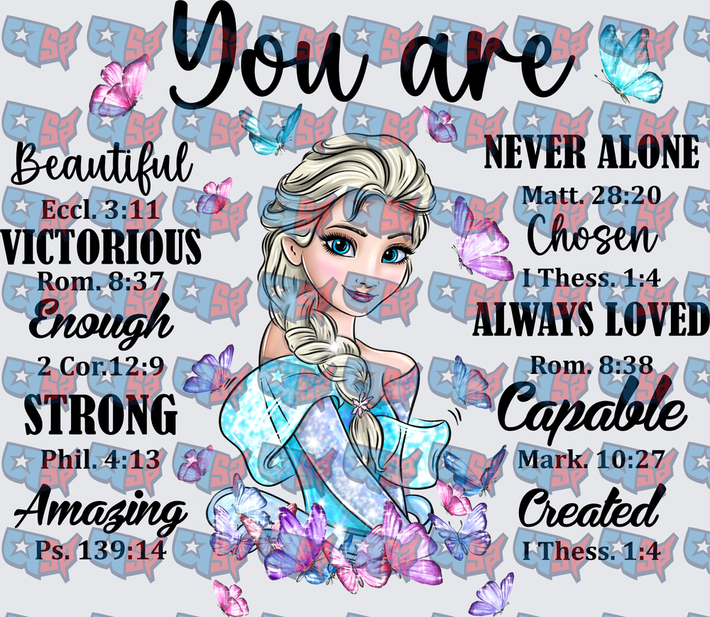 Ice Queen You Are Bible Verse Butterflies (DTF)
