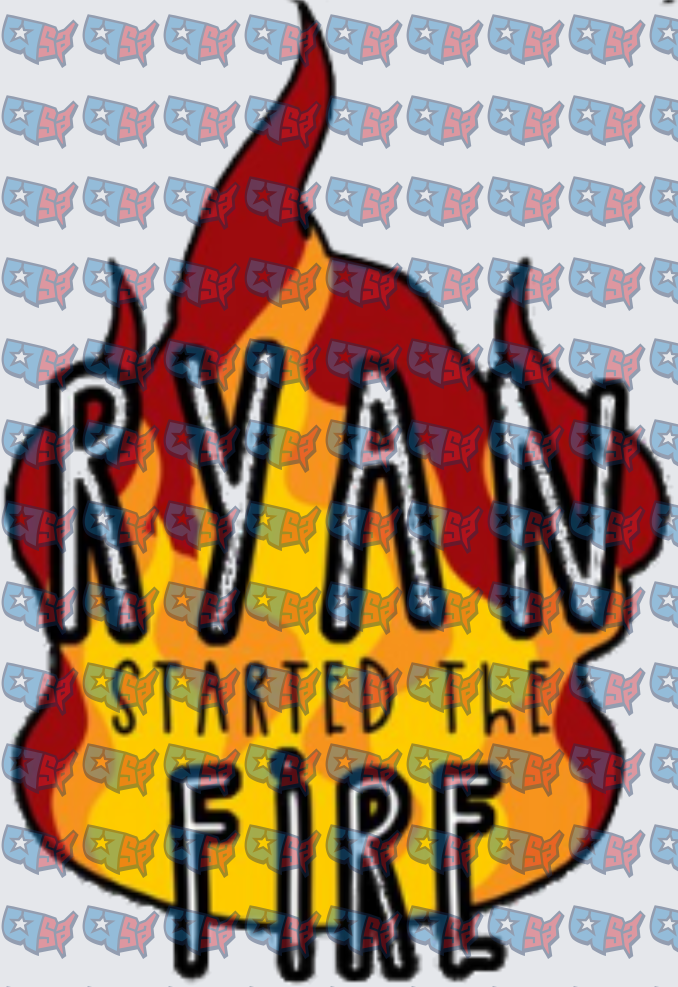 Ryan Started The Fire Flames Bold Text Design (DTF)