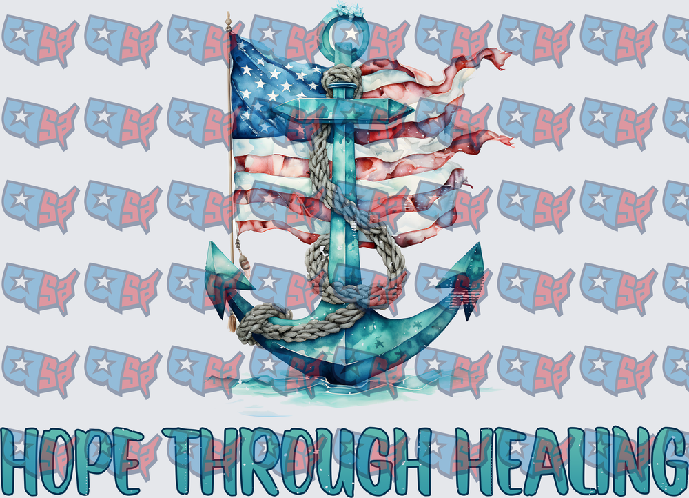 Hope Through Healing Patriotic Anchor Flag Design (DTF)