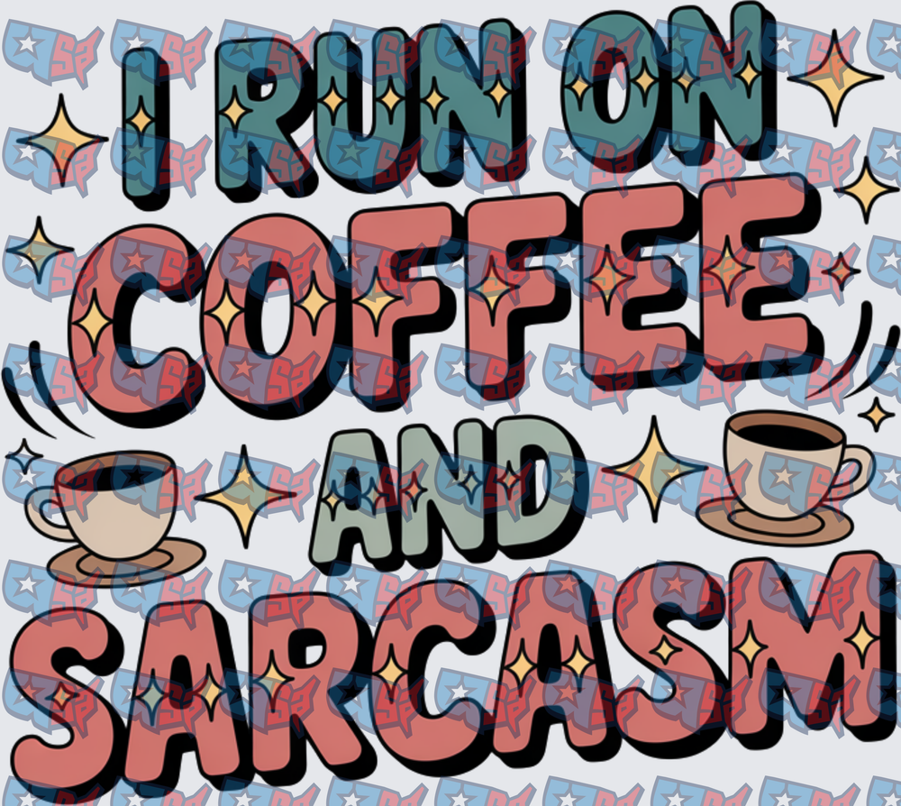 I Run On Coffee And Sarcasm Retro Groovy (DTF)