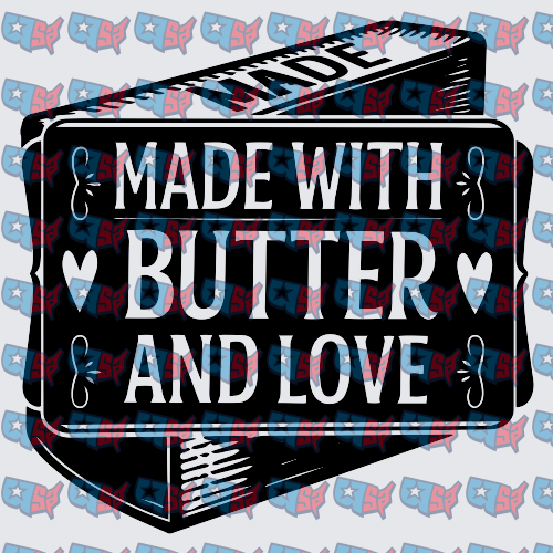 Made With Butter And Love Baking Block Design (DTF)