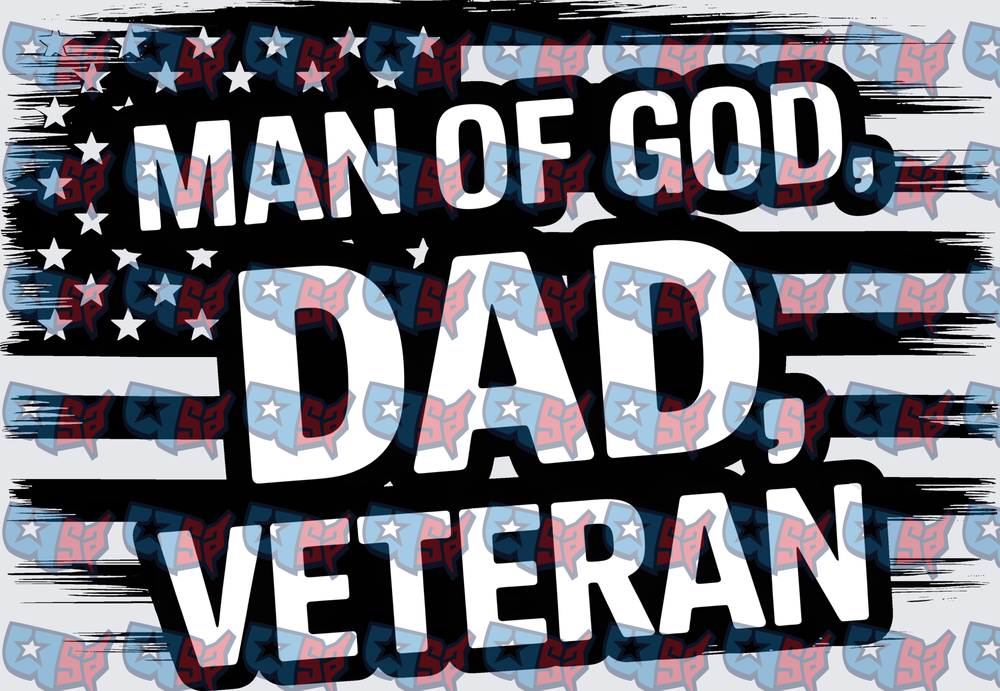 Man Of God Dad Veteran American Flag (DTF)