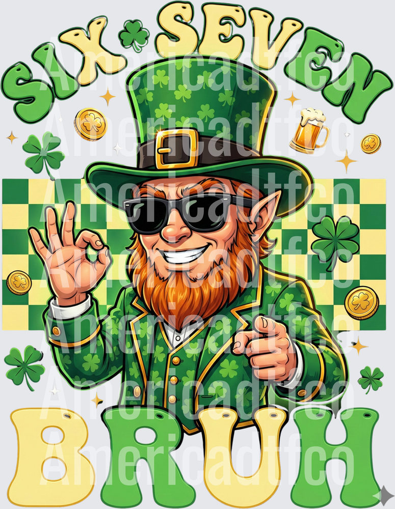 Six Seven Bruh St. Patrick's Day Leprechaun (DTF)