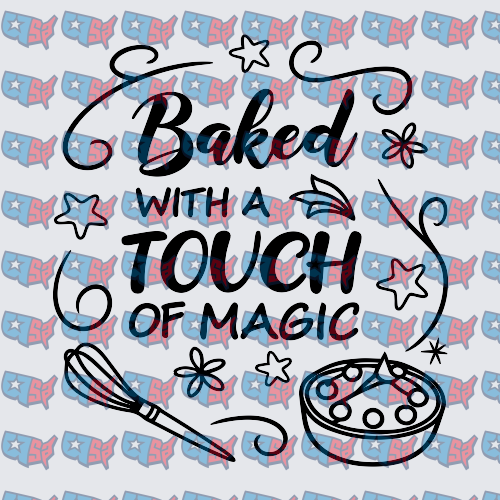 Baked With A Touch Of Magic Whisk Bowl (DTF)