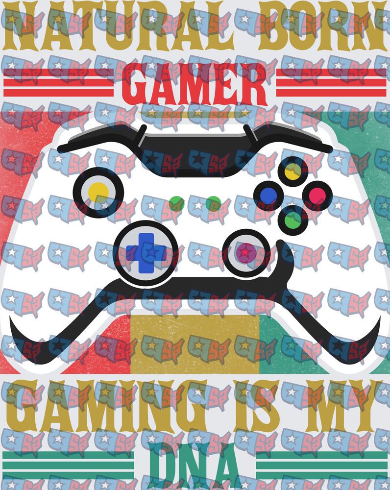Natural Born Gamer Gaming Is My DNA Controller (DTF)