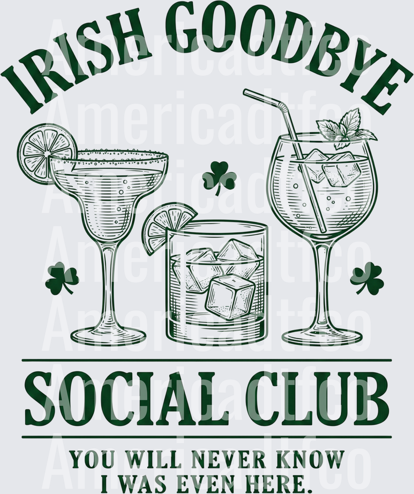 Irish Goodbye Social Club Cocktails Shamrock (DTF)