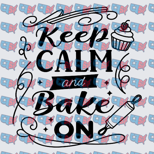 Keep Calm and Bake On Baker Design (DTF)