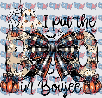 I Put The Boo In Boujee Halloween Ghost Bow (DTF)
