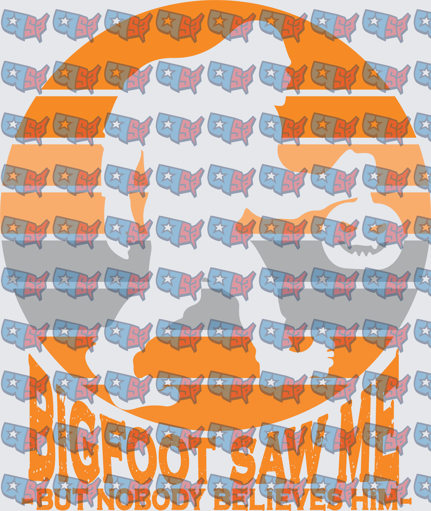 Bigfoot Saw Me But Nobody Believes Him Orange Retro (DTF)