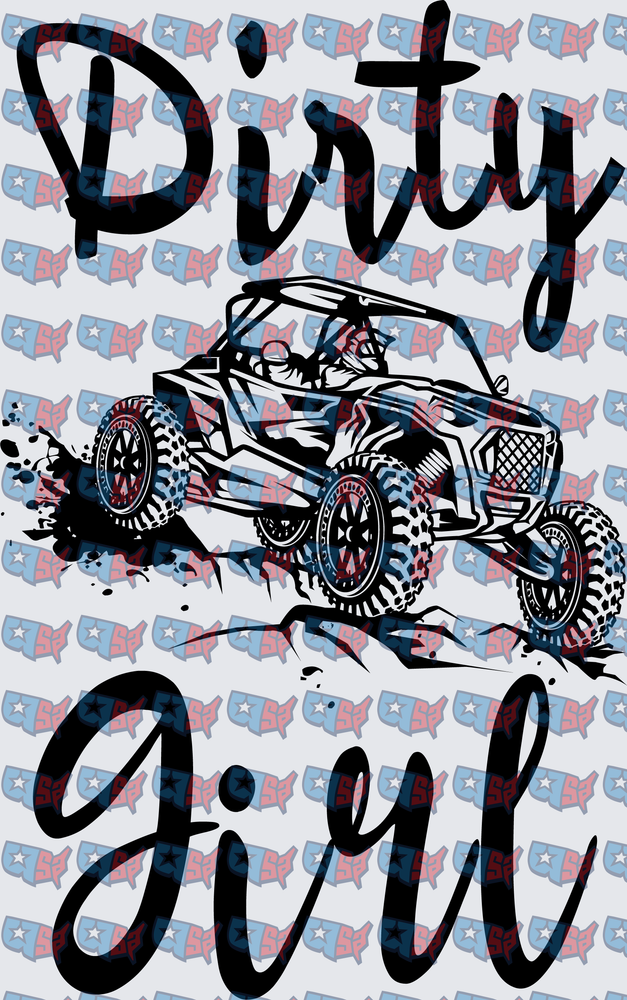Dirty Girl UTV Off-Road Mud Riding (DTF)