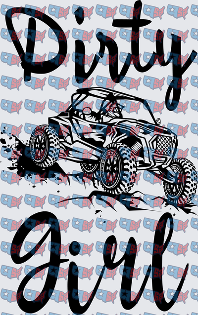Dirty Girl UTV Off-Road Mud Riding (DTF)