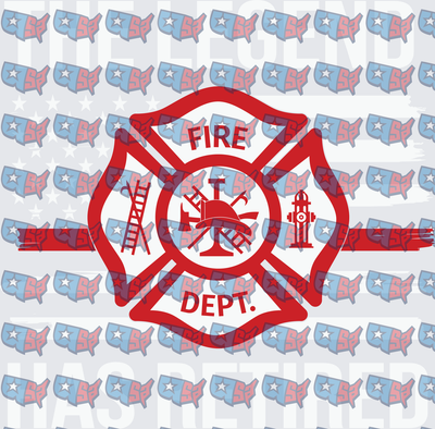 The Legend Has Retired Fire Dept Maltese Cross (DTF)