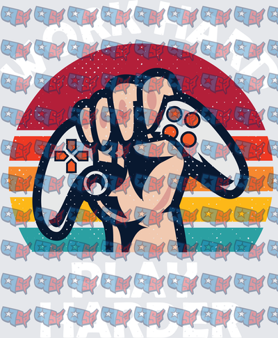 Work Hard Play Harder Retro Gaming Controller Fist (DTF)