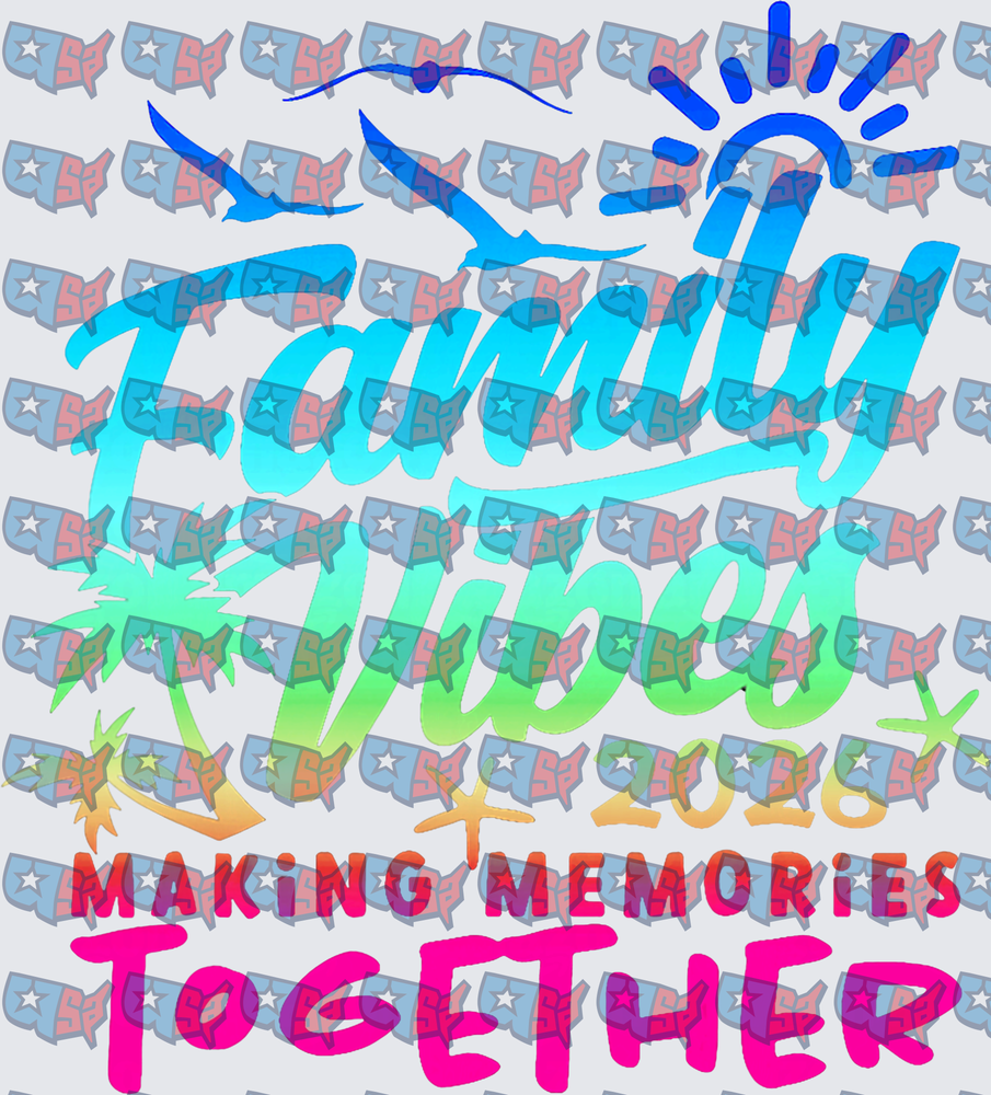 Family Vibes Making Memories Together Tropical (DTF)