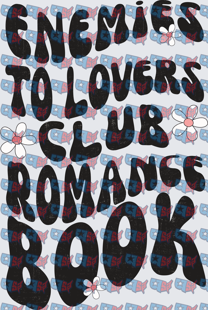 Enemies To Lovers Club Romance Book Daisy Typography (DTF)