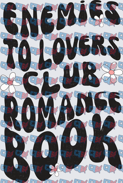 Enemies To Lovers Club Romance Book Daisy Typography (DTF)