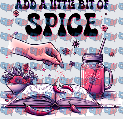 Add A Little Bit Of Spice Book Reader (DTF)