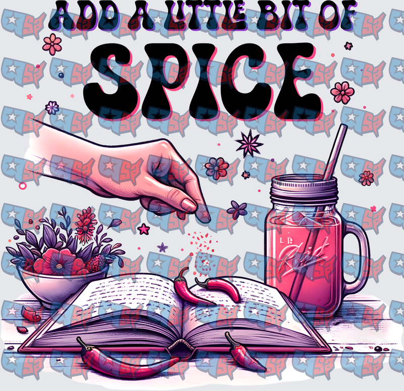 Add A Little Bit Of Spice Book Reader (DTF)