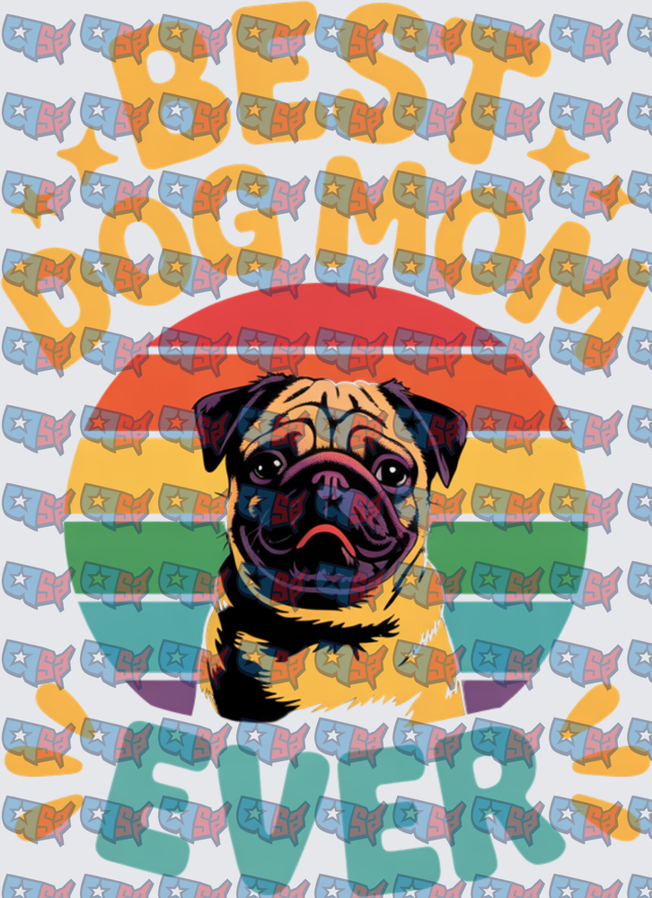 Best Dog Mom Ever Retro Pug Sunset (DTF)