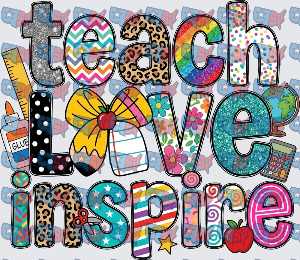 Teach Love Inspire Colorful Patterned Teacher Design (DTF)