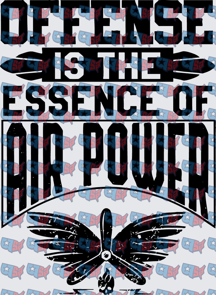 Defense Is The Essence Of Air Power Propeller Wings (DTF)