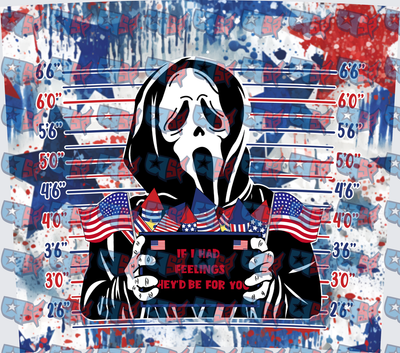 Ghostface Mugshot Patriotic If I Had Feelings (DTF)