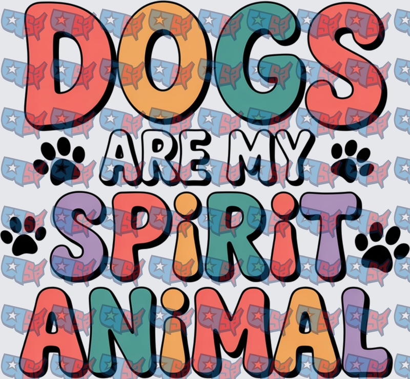 Dogs Are My Spirit Animal Paw Print Retro (DTF)