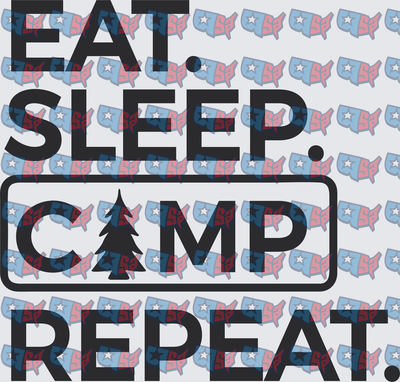 Eat Sleep Camp Repeat Pine Tree Graphic (DTF)