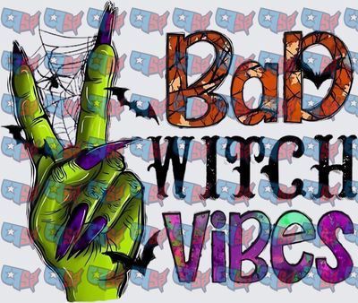 Bad Witch Vibes Green Witch Hand Peace Sign Halloween (DTF)