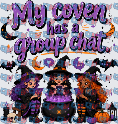 My Coven Has A Group Chat Witches (DTF)