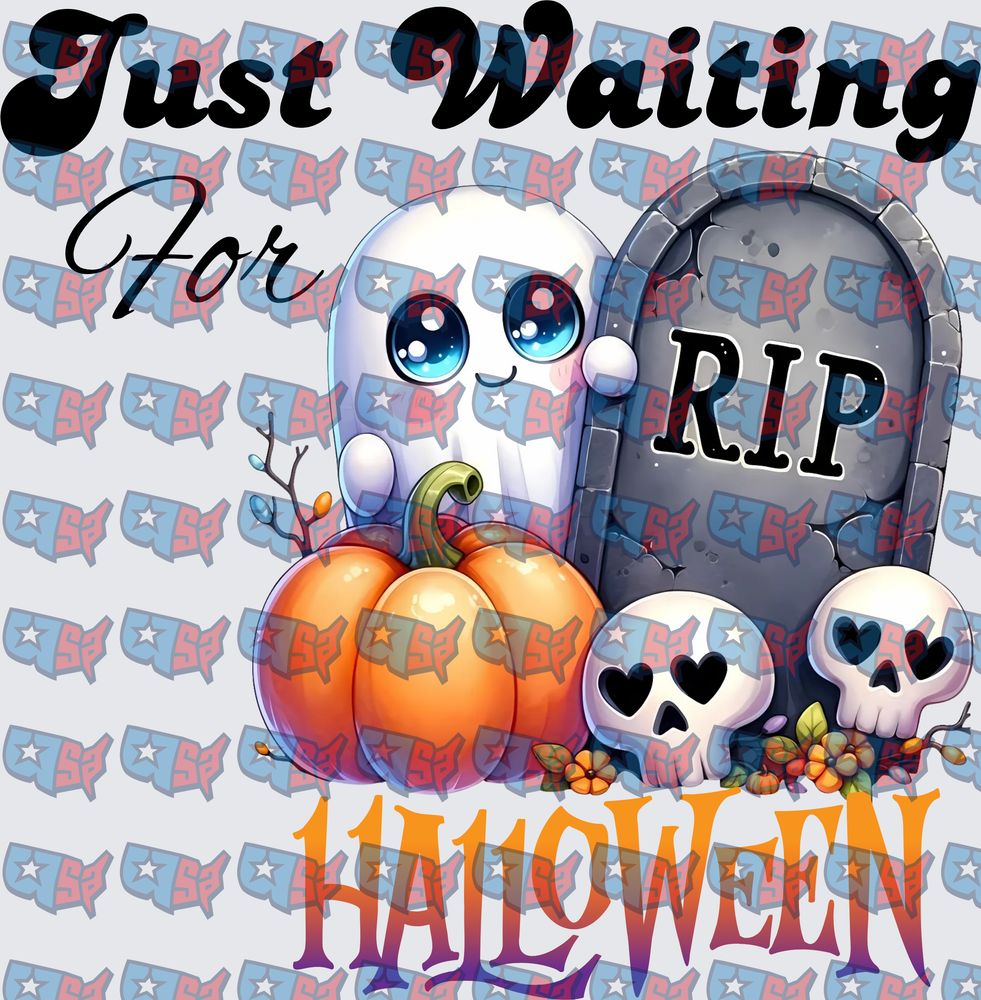 Just Waiting For Halloween Cute Ghost RIP Tombstone (DTF)