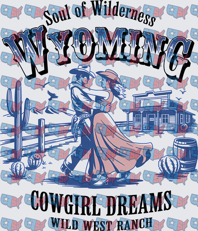 Soul of Wilderness Wyoming Cowgirl Dreams Wild West Ranch (DTF)