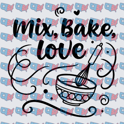 Mix Bake Love Whisk and Bowl Baking Design (DTF)