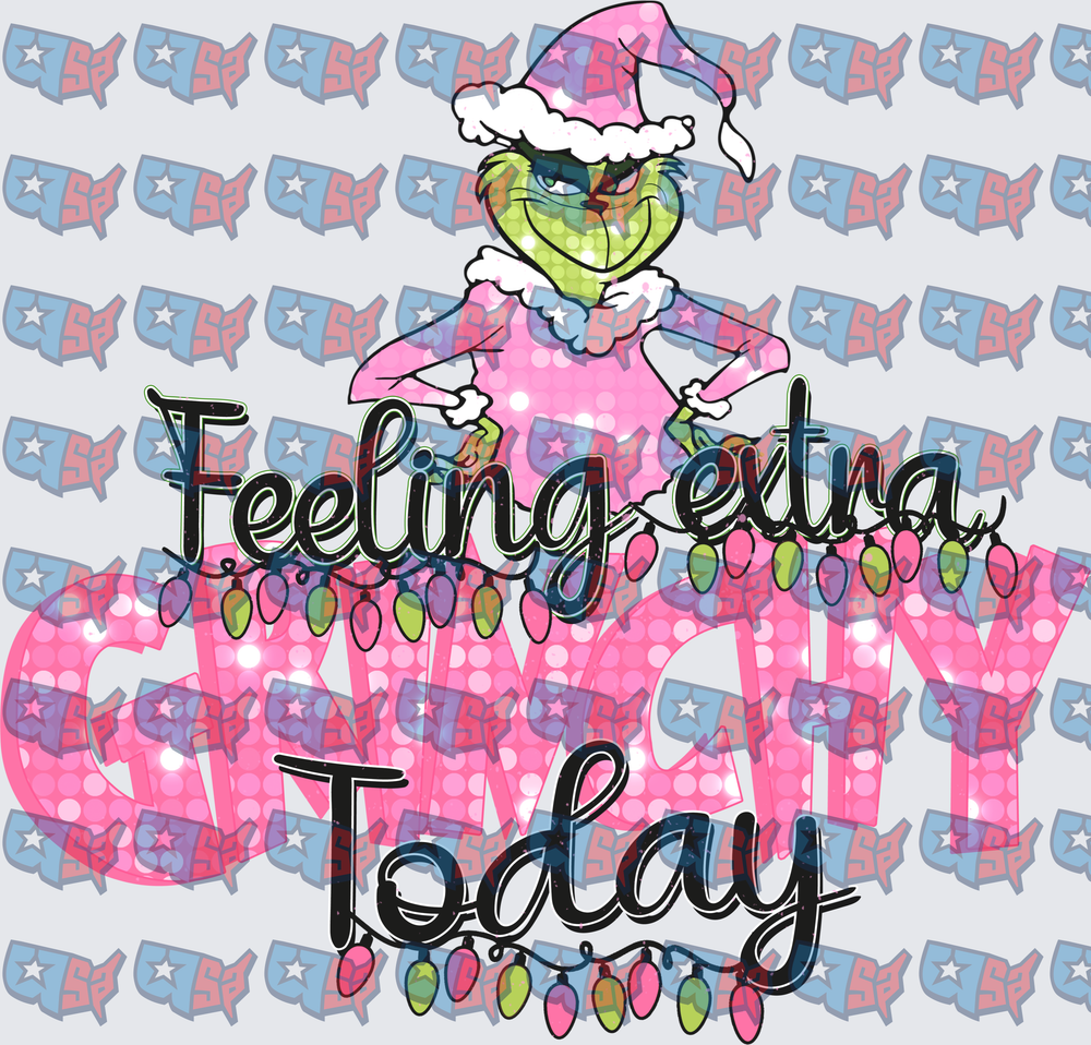 Feeling Extra Grinchy Today Pink Sequin Christmas (DTF)