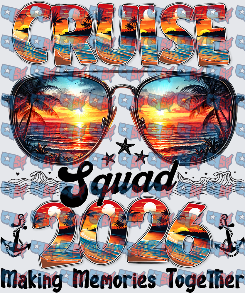 Cruise Squad 2026 Making Memories Together Tropical Sunset (DTF)