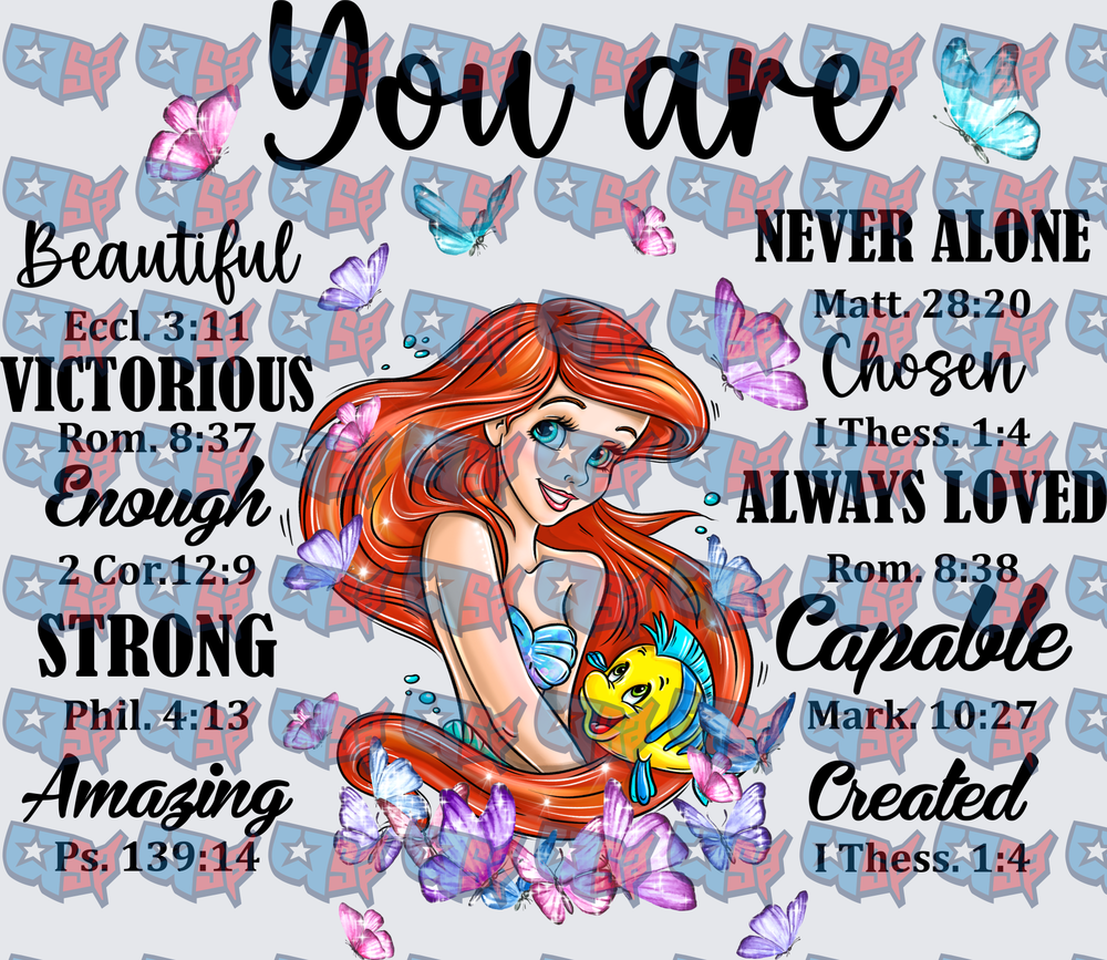 Mermaid Princess You Are Bible Verse Butterflies (DTF)