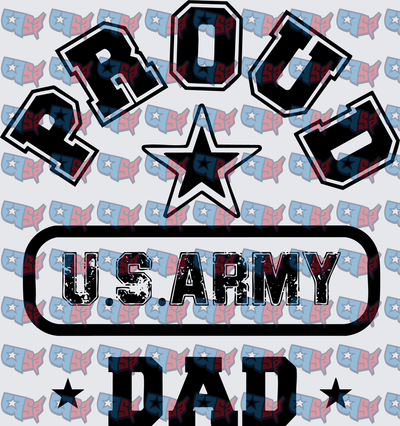 Proud U.S. Army Dad Bold Star Design (DTF)