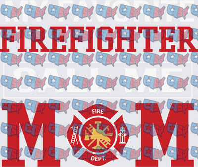 My Favorite Firefighter Call Me Mom Fire Dept Maltese Cross (DTF)