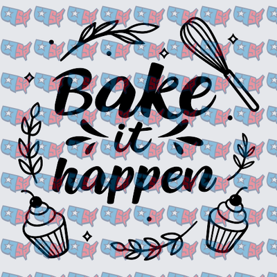 Bake It Happen Cupcake Whisk Floral Design (DTF)