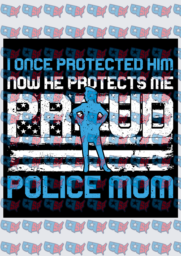 Proud Police Mom I Once Protected Him (DTF)