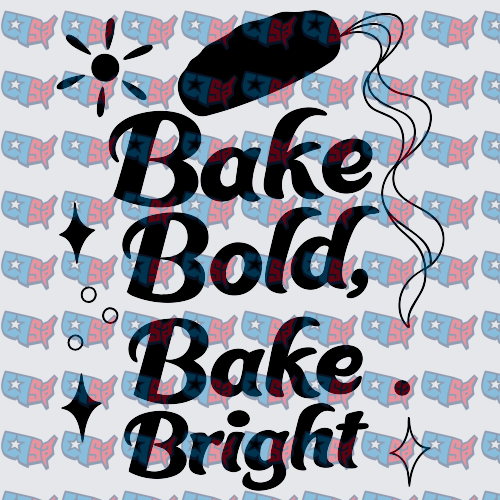 Bake Bold Bake Bright Rolling Pin Baker (DTF)